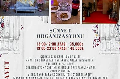 Sünnet Organizasyon Paketi Gündüz 35.00 TL, Akşam 40.000 TL