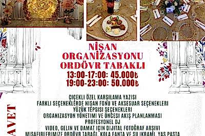Ordövr Tabak İkramlı Nişan Organizasyonları Gündüz 45.000 TL, Akşam 50.000 TL
